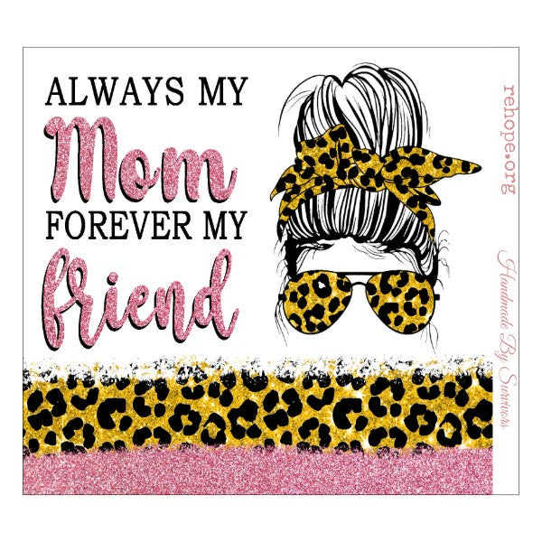 M. Always My Mom